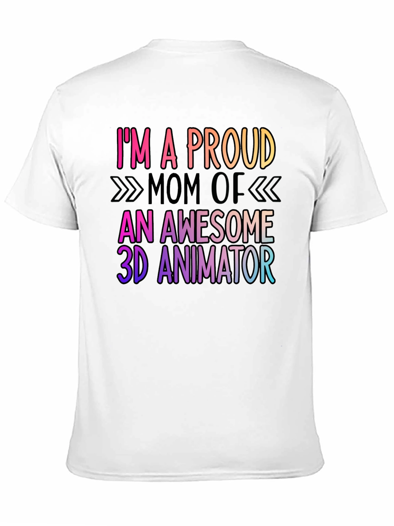 Proud Mom of 3D Animator Graphic Tee