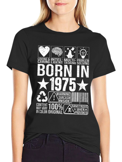 Born in 1975 Graphic T-Shirt
