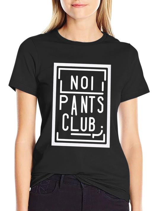 No Pants Club Graphic Tee - Stylish Casual Comfort