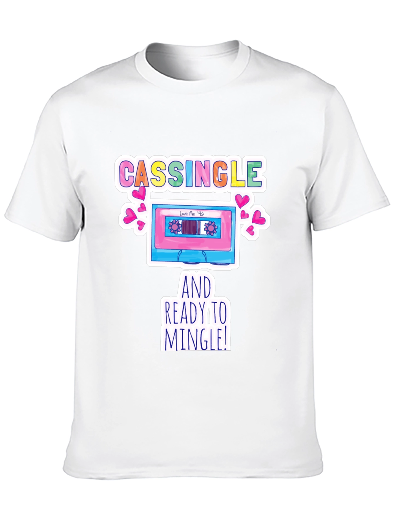 Cassingle and Ready to Mingle T-Shirt