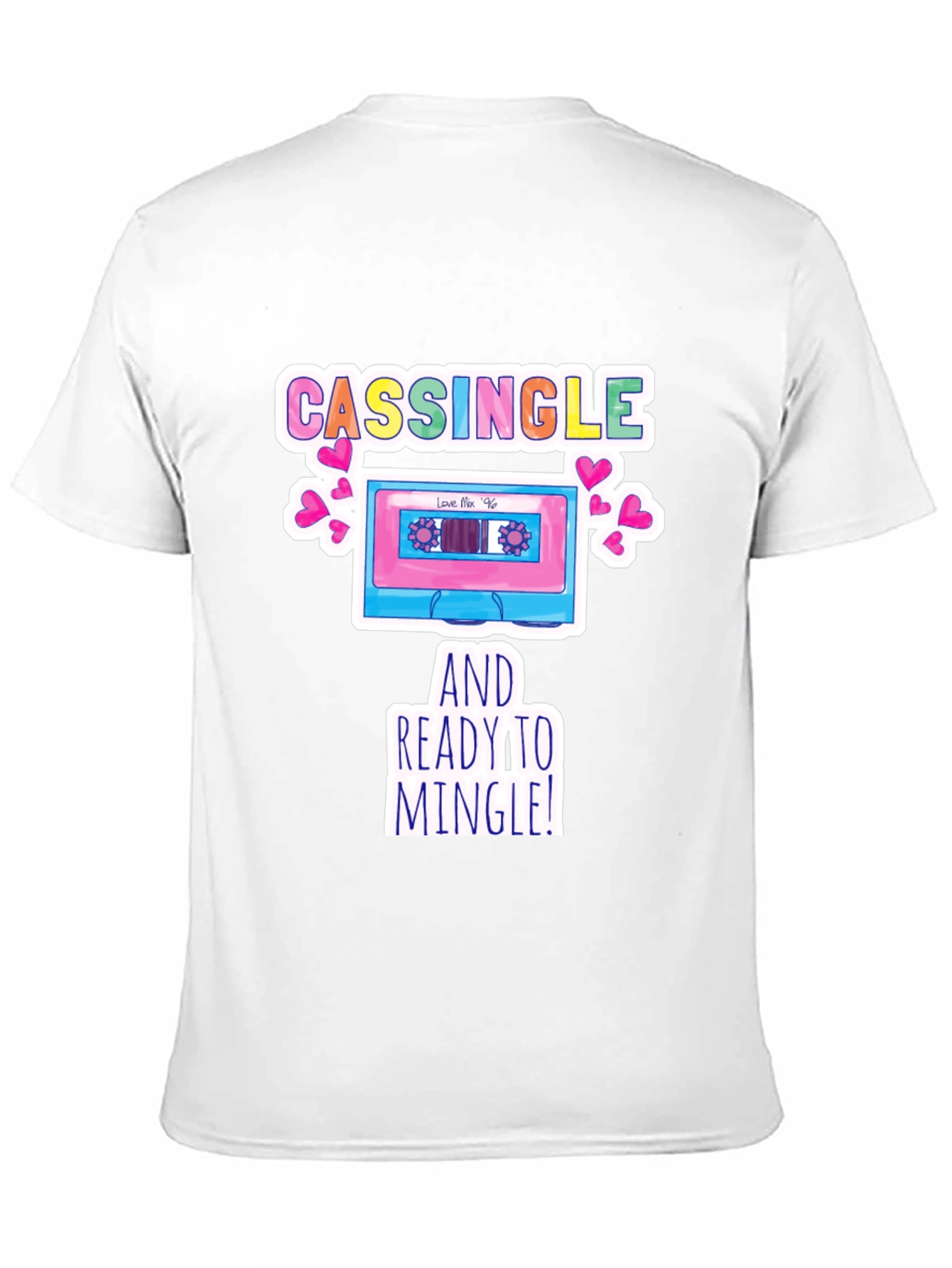 Cassingle and Ready to Mingle T-Shirt