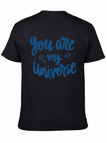You Are My Universe Graphic Tee