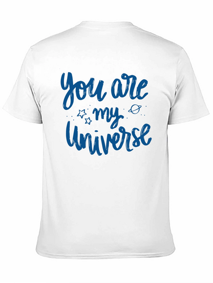 You Are My Universe Graphic Tee