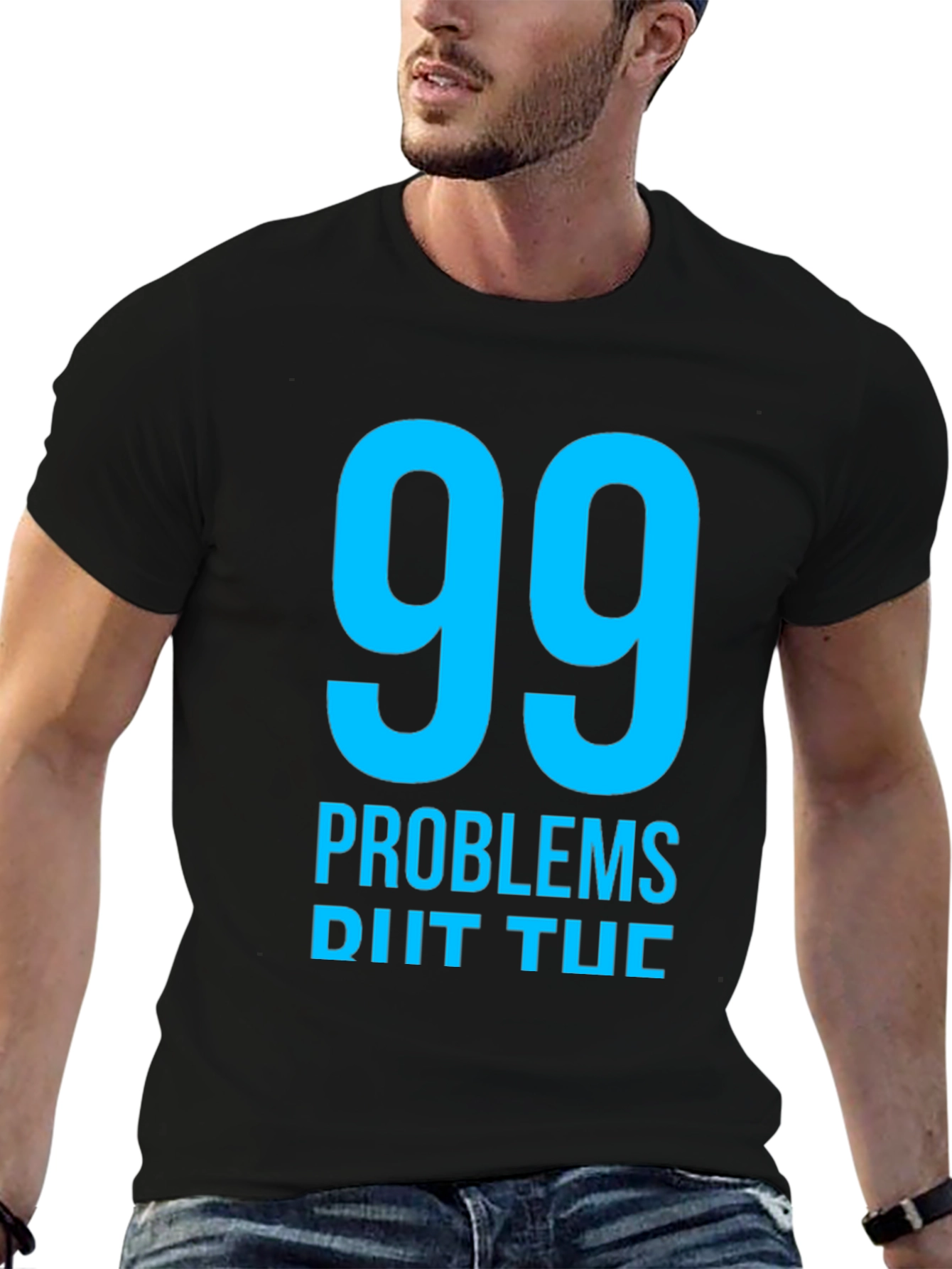 99 Problems T-Shirt - Mens Black Graphic Tee