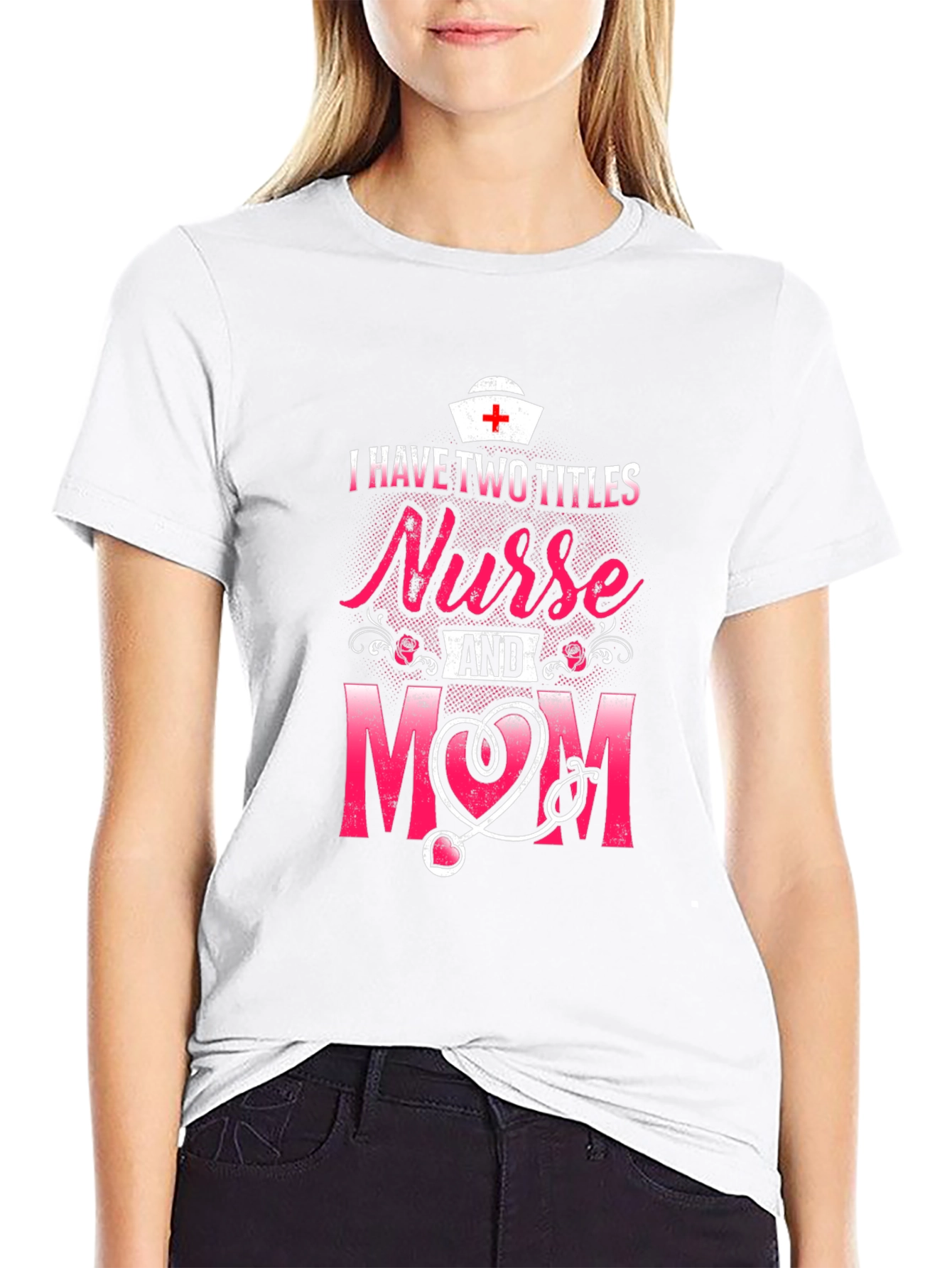 Nurse Mom T-Shirt - Two Titles