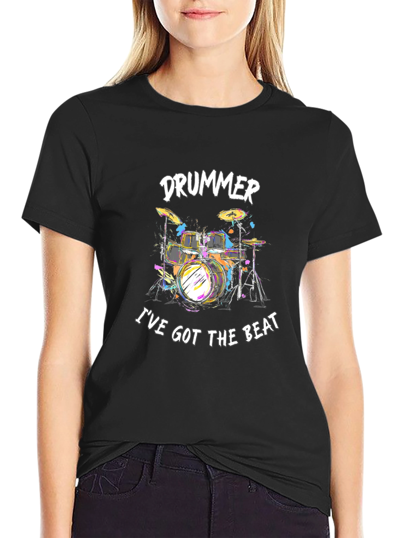 Drummer Ive Got The Beat Black T-Shirt