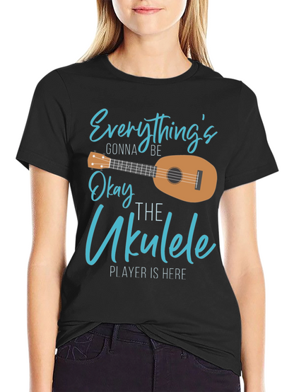 Everythings Gonna Be Okay Ukulele T-Shirt