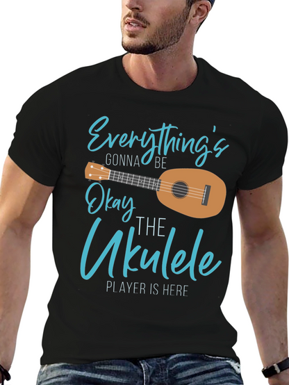 Everythings Gonna Be Okay Ukulele T-Shirt
