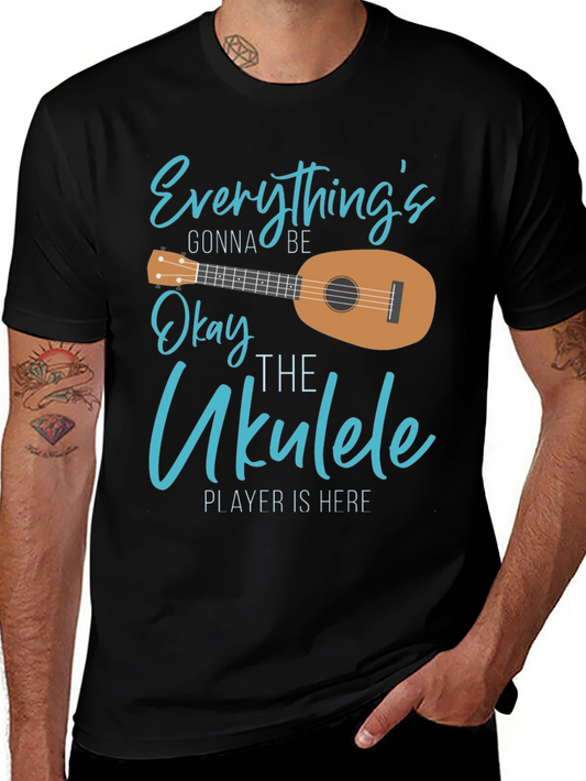 Everythings Gonna Be Okay Ukulele T-Shirt
