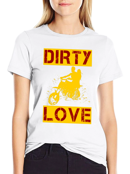 Dirty Love Motorcross T-Shirt