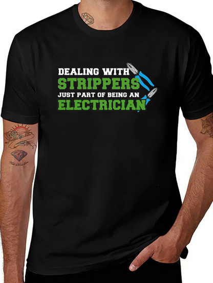Electrician Stripper Humor Graphic T-Shirt