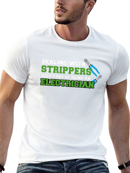 Electrician Stripper Humor Graphic T-Shirt