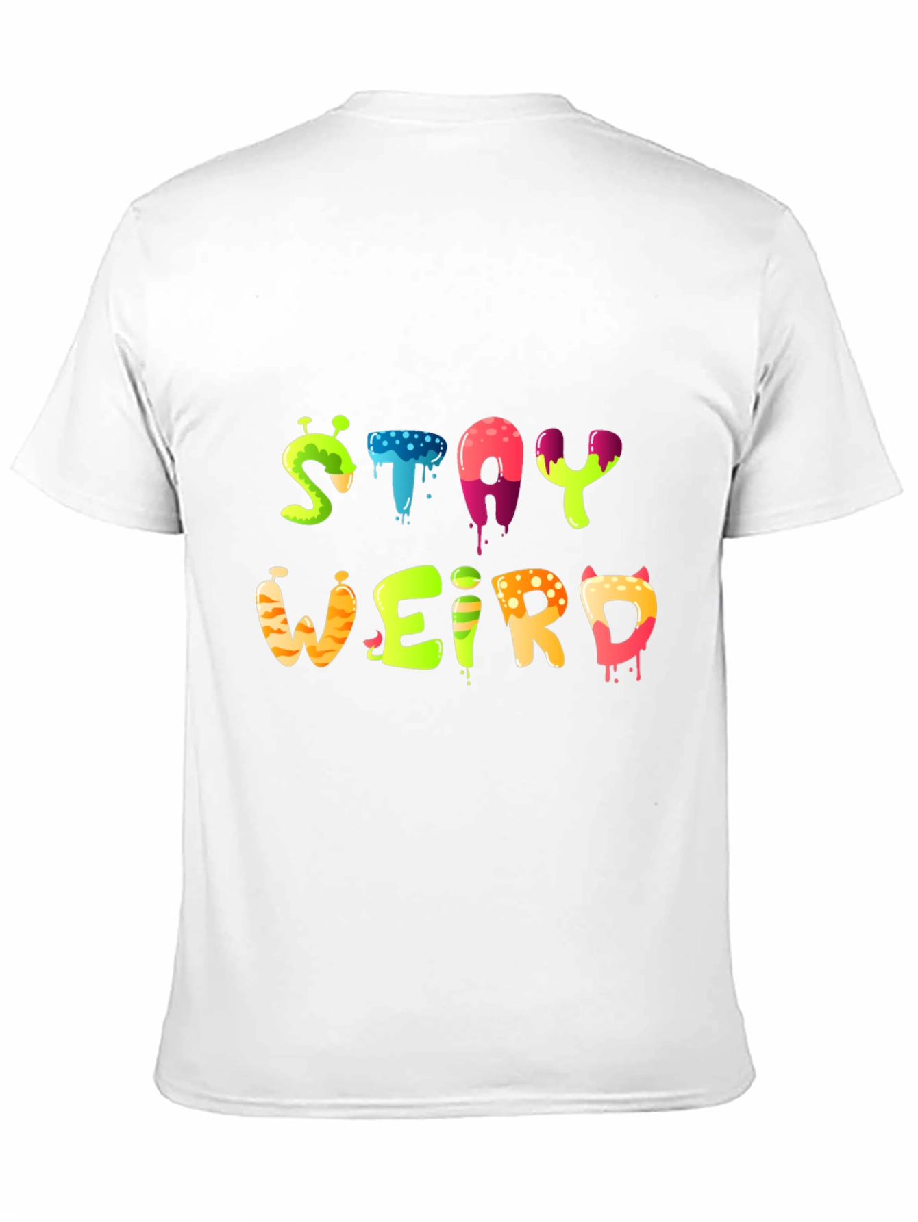 Stay Weird Graphic Tee - Funky Design