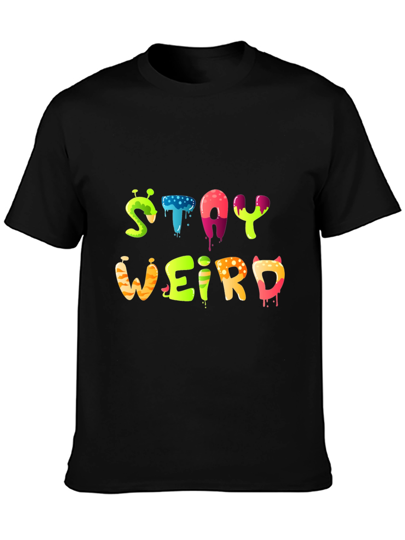 Stay Weird Graphic Tee - Funky Design