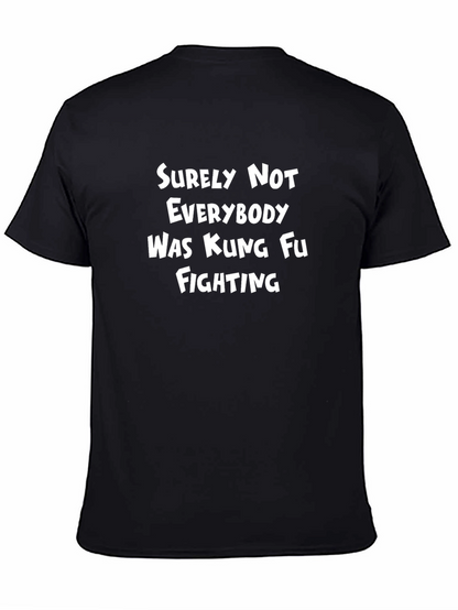 Kung Fu Fighting T-Shirt - Funny Novelty Tee