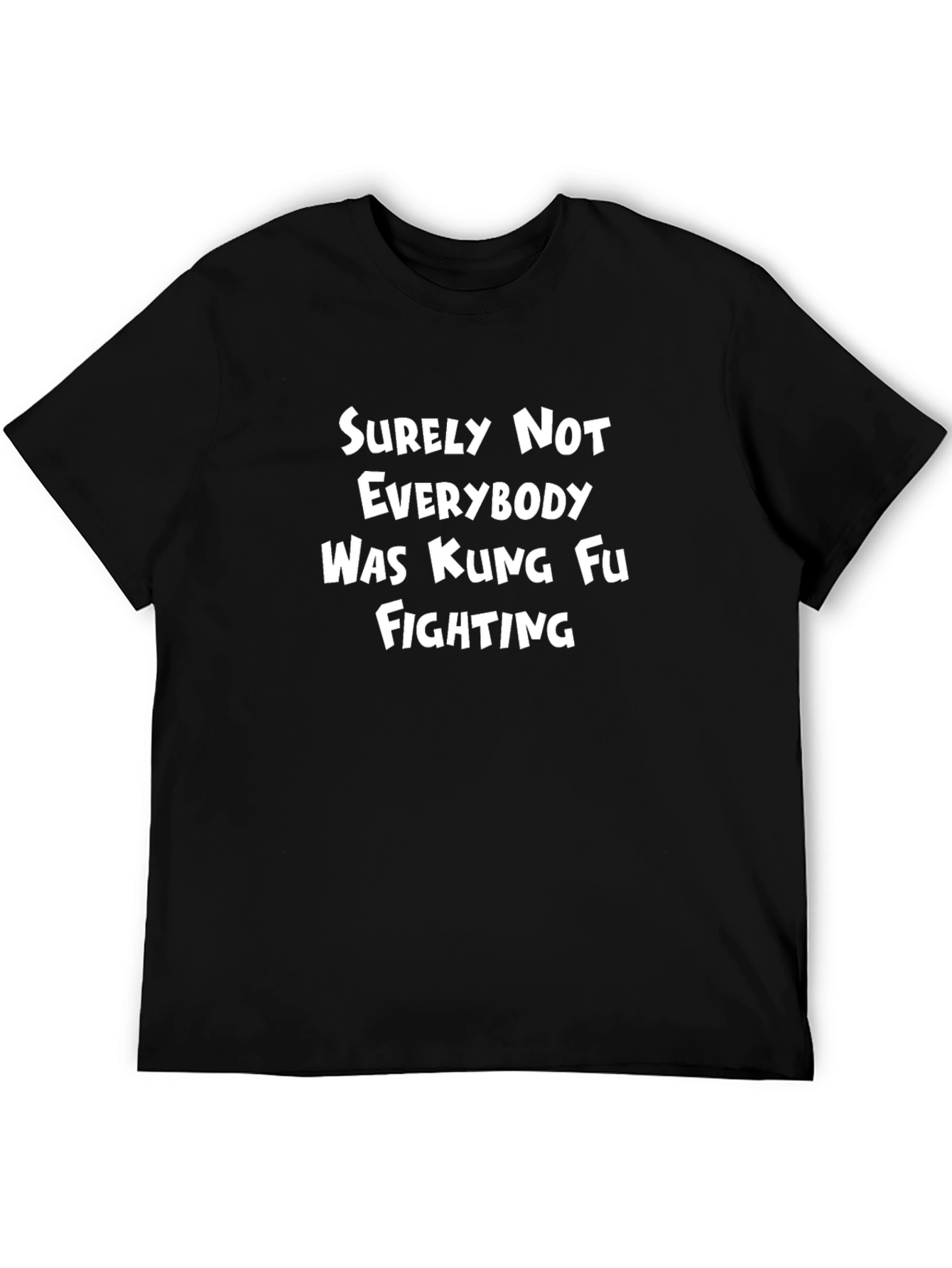Kung Fu Fighting T-Shirt - Funny Novelty Tee