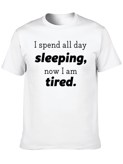 Funny Sleeping All Day Tired T-Shirt
