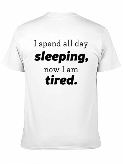 Funny Sleeping All Day Tired T-Shirt