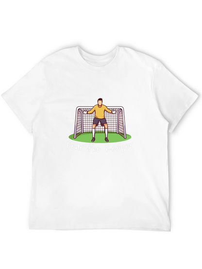 Fear The Keeper Soccer Goalie Graphic T-Shirt