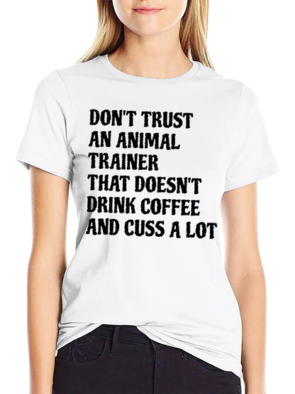Funny Animal Trainer Coffee T-Shirt