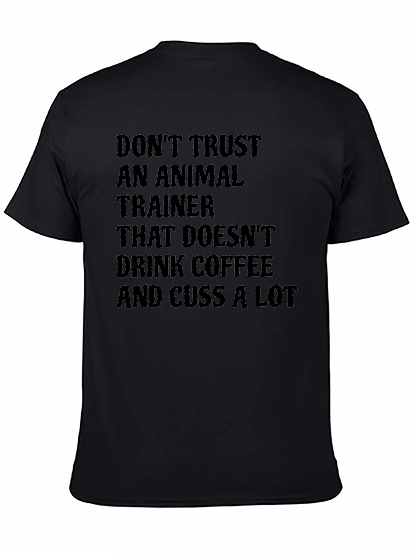 Funny Animal Trainer Coffee T-Shirt