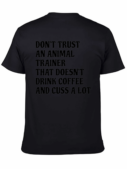 Funny Animal Trainer Coffee T-Shirt