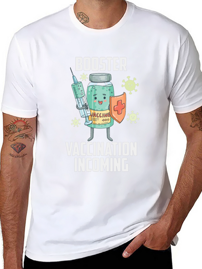 Booster Vaccination Incoming T-Shirt