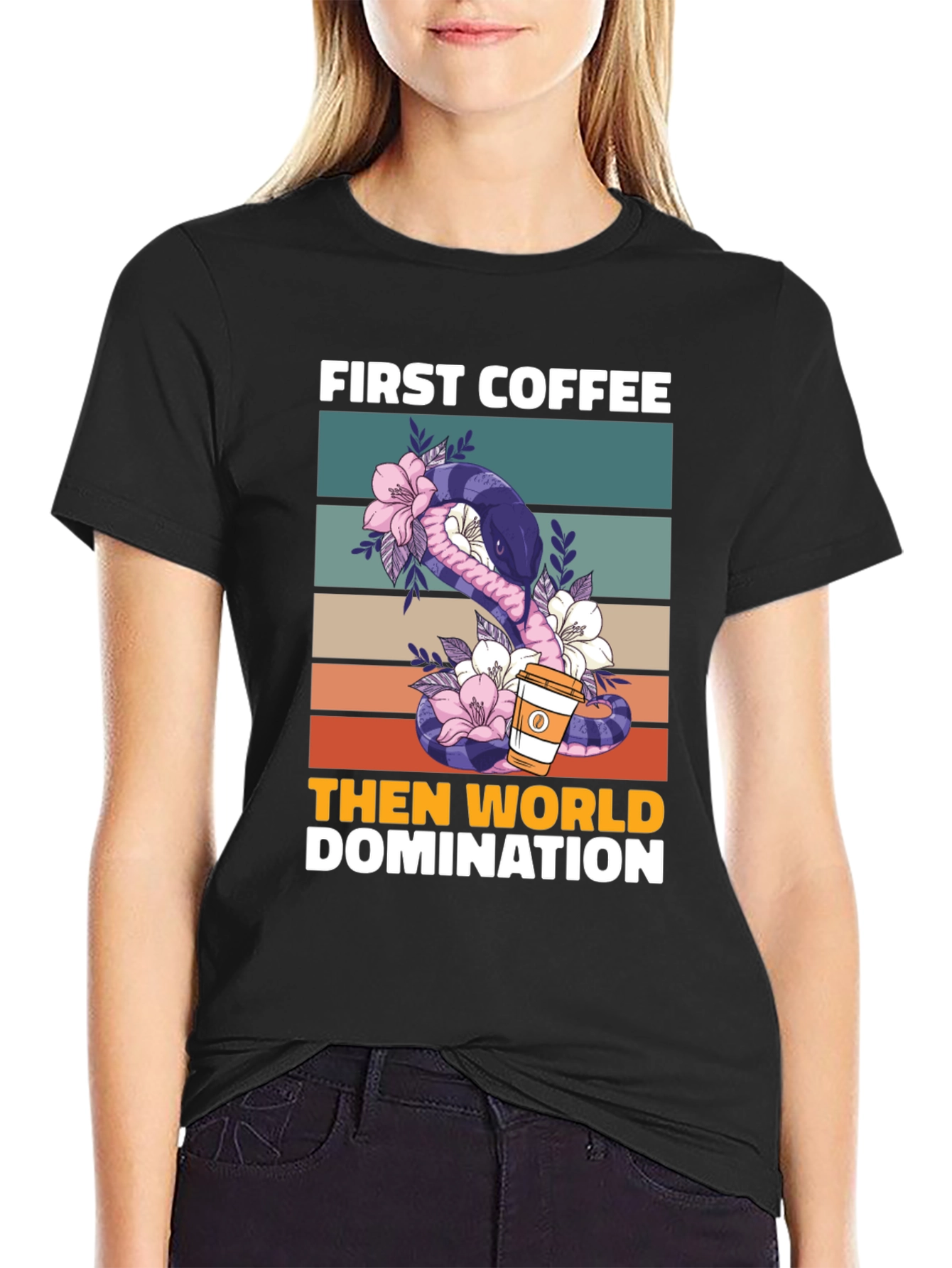 First Coffee Then World Domination T-Shirt