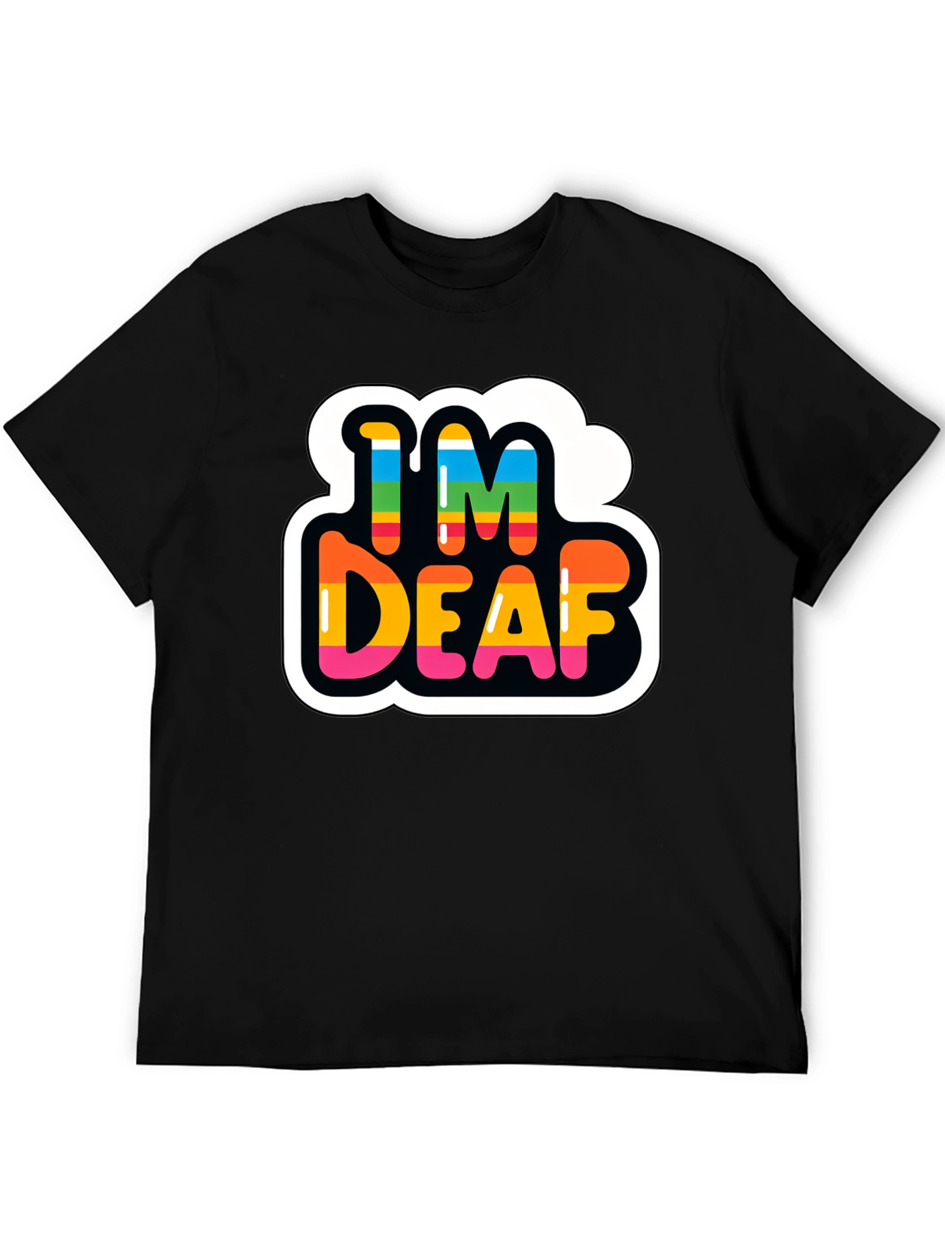 Im Deaf Rainbow T-Shirt - Black Cotton Tee