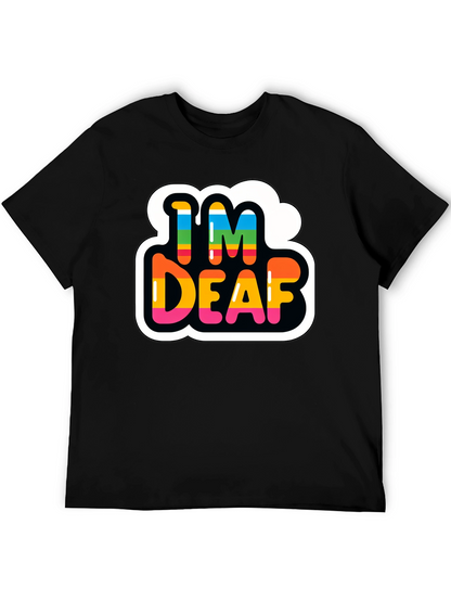 Im Deaf Rainbow T-Shirt - Black Cotton Tee