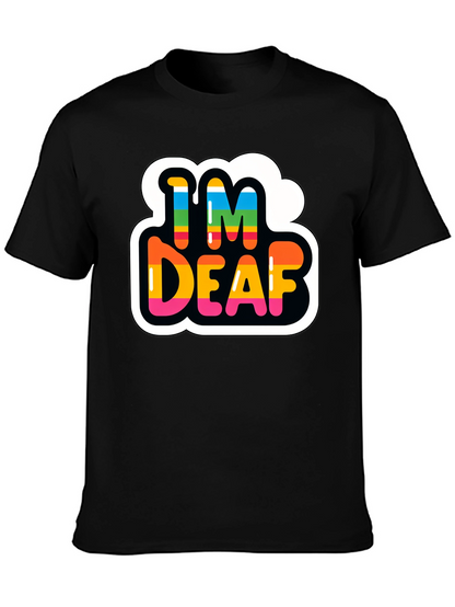Im Deaf Rainbow T-Shirt - Black Cotton Tee