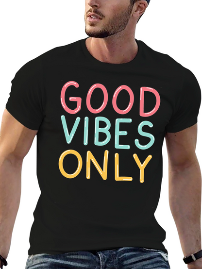 Good Vibes Only Graphic Tee - Trendy Casual Shirt