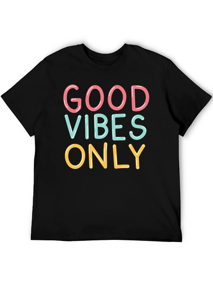 Good Vibes Only Graphic Tee - Trendy Casual Shirt