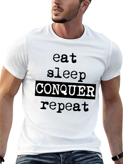 Eat Sleep Conquer Repeat Graphic Tee