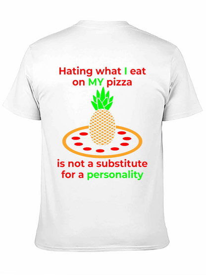 Pineapple Pizza T-Shirt - Hating My Pizza