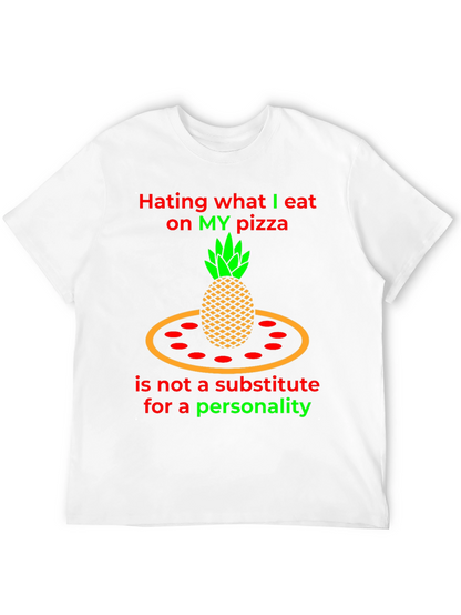 Pineapple Pizza T-Shirt - Hating My Pizza