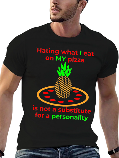 Pineapple Pizza T-Shirt - Hating My Pizza