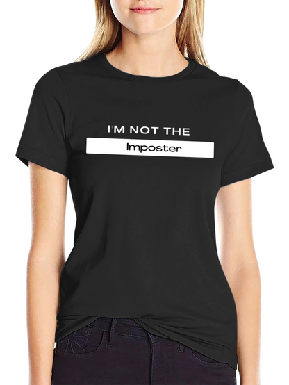 Im Not The Imposter T-Shirt - Funny Gaming Tee