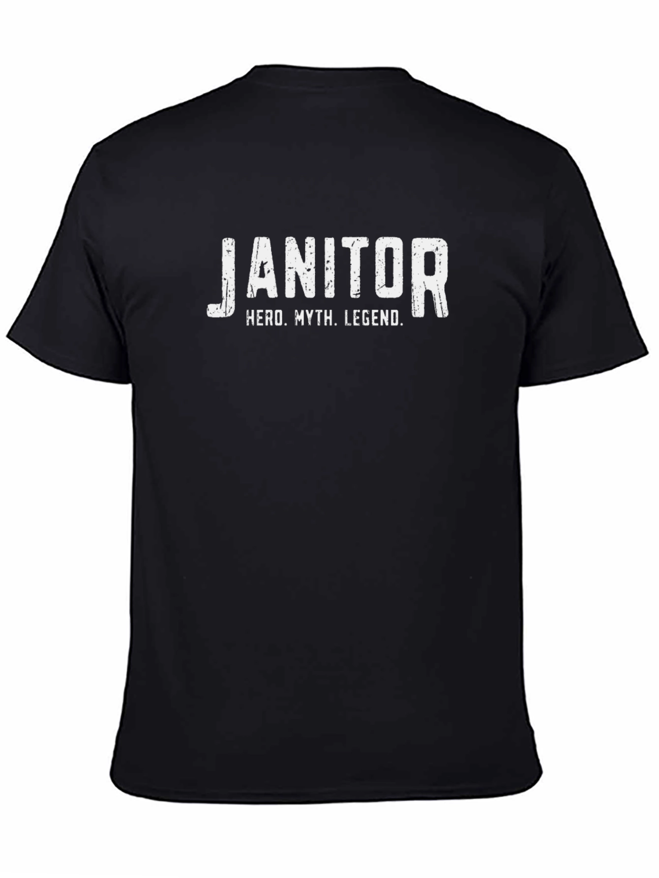 Janitor Hero Legend Black T-Shirt