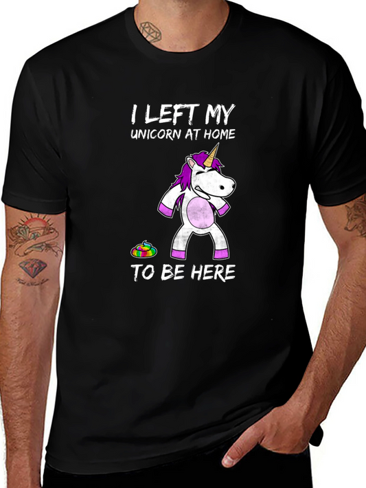 Unicorn Humor Tee - Left My Unicorn at Home