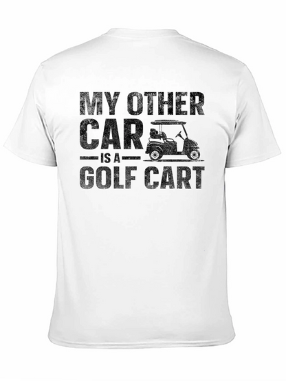 My Other Car Is A Golf Cart Black T-Shirt