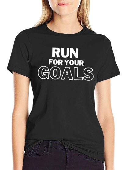 Run for Your Goals Graphic T-Shirt