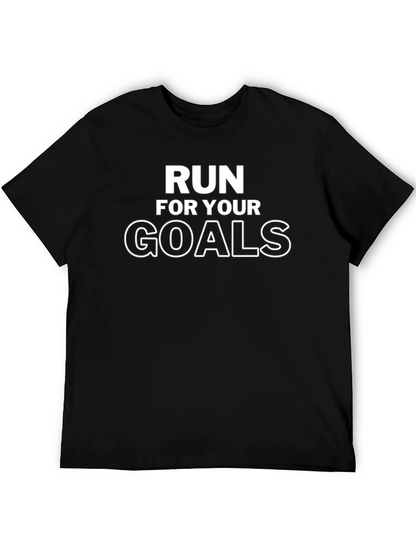 Run for Your Goals Graphic T-Shirt