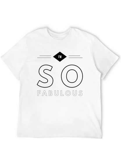 Im So Fabulous Black T-Shirt