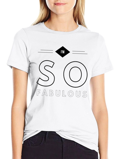 Im So Fabulous Black T-Shirt