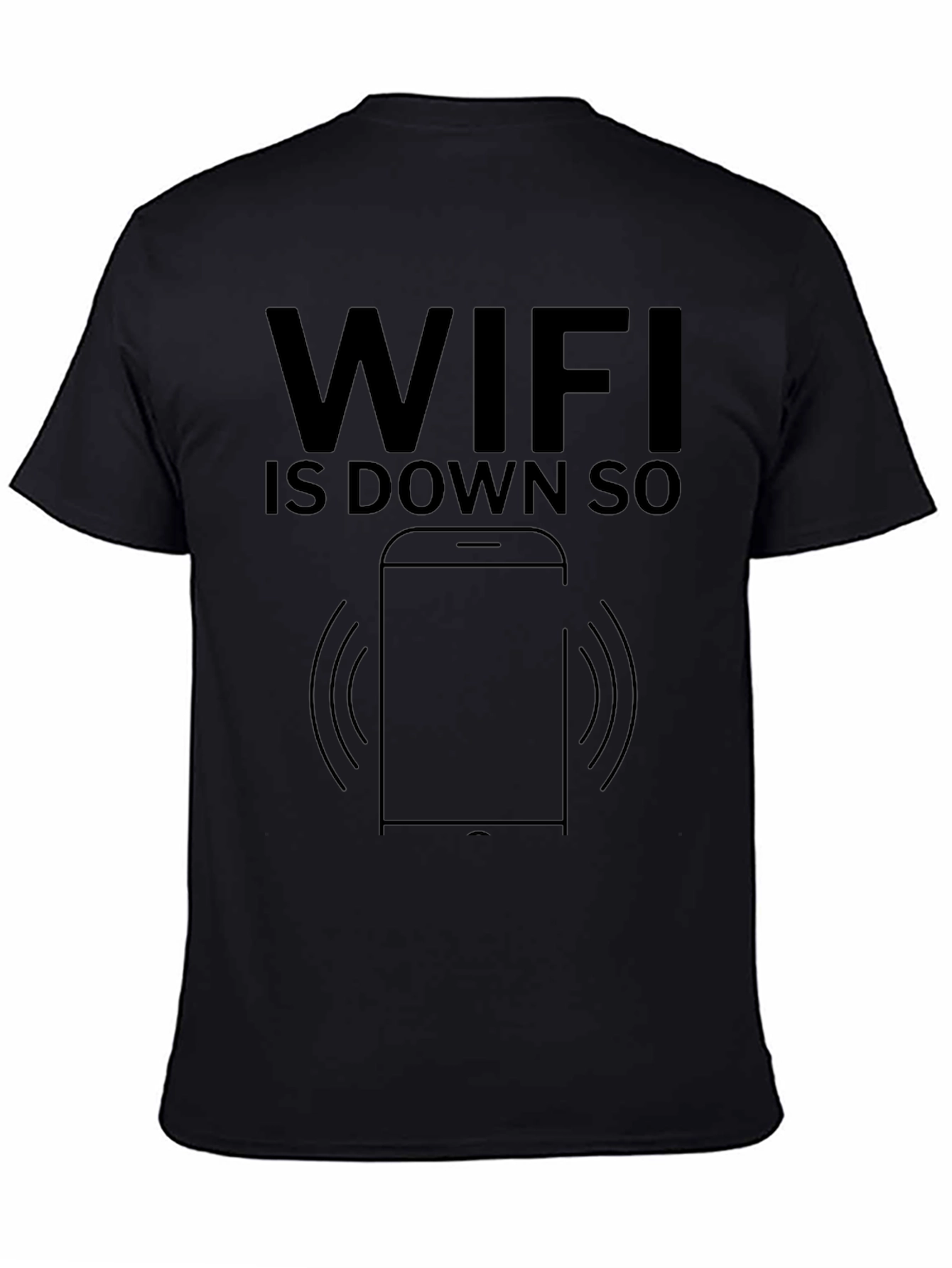Funny WiFi Down Black Graphic T-Shirt