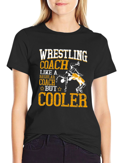 Wrestling Coach T-Shirt - Cooler Design