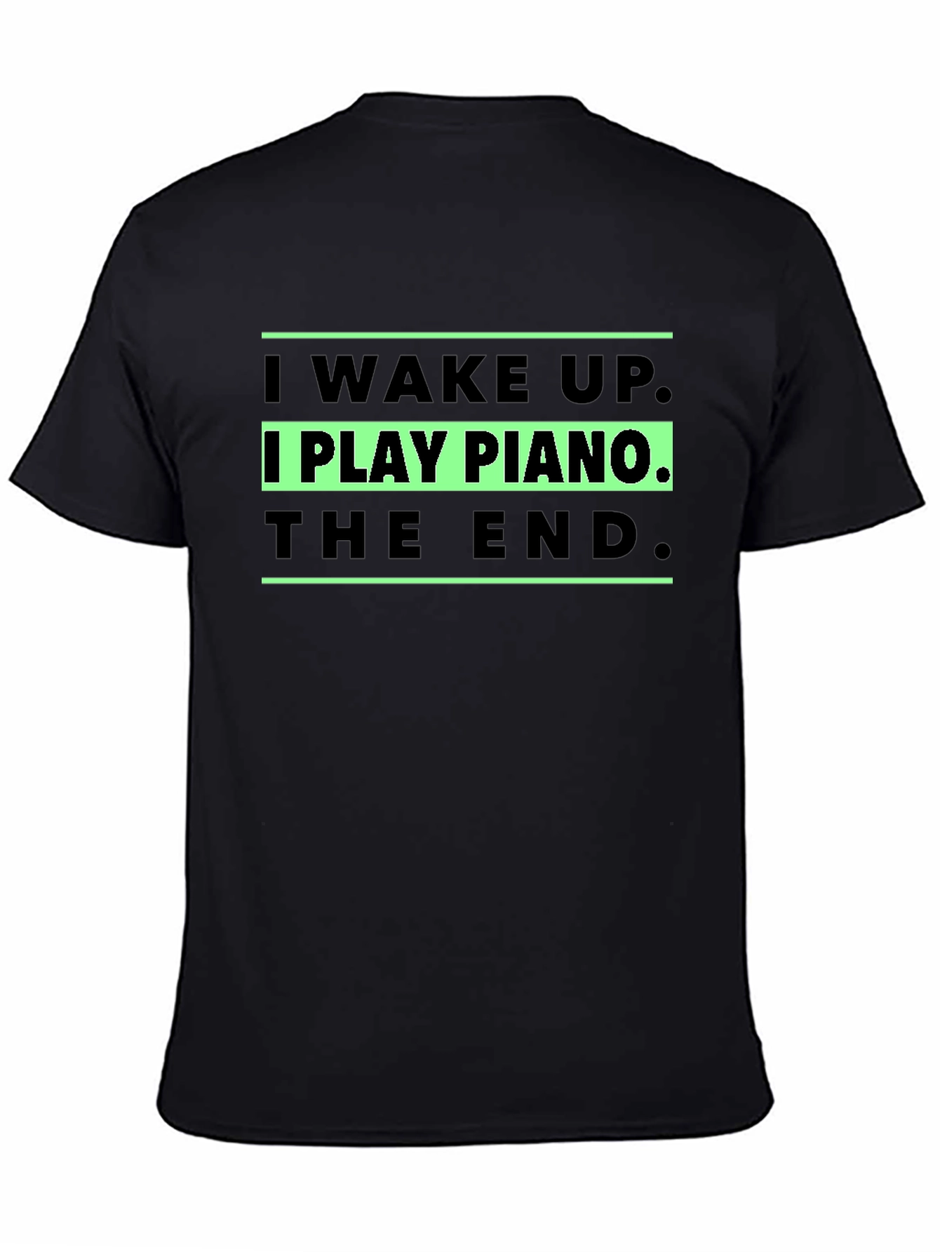 I Play Piano T-Shirt - Musician Gift