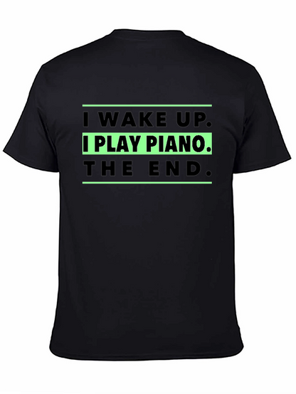 I Play Piano T-Shirt - Musician Gift