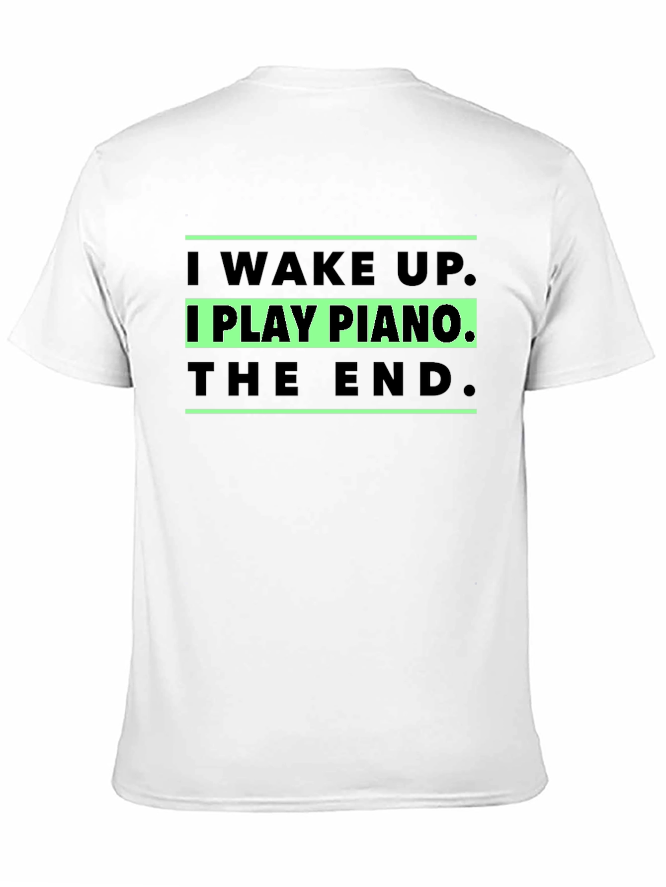 I Play Piano T-Shirt - Musician Gift